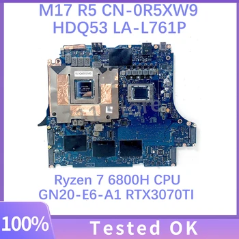 CN-0R5XW9 0R5XW9 R5XW9 HDQ53 LA-L761P За дънна платка за лаптоп DELL M17 R5 W / Ryzen 7 6800H CPU GN20-E6-A1 RTX3070TI 100% тестван OK